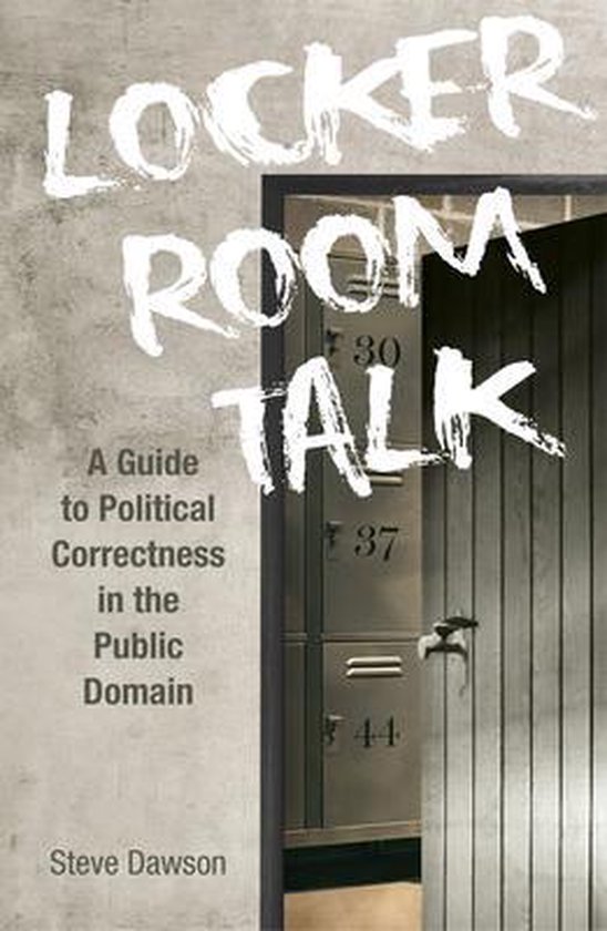 Locker Room Talk 9789814828420 Steve Dawson Boeken