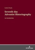 Seventh-day Adventist Historiography