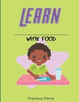 Learn with Food