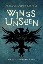 Wings Unseen