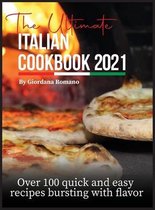 The Ultimate Italian Cookbook 2021