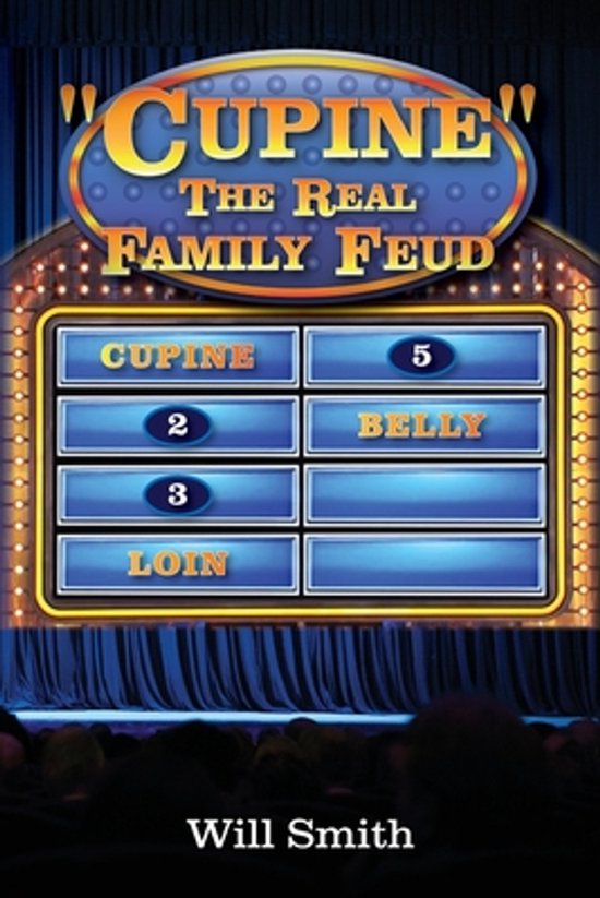 Couverture de livre avec "Cupine" The Real Family Feud et Will Smith écrit.