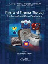 Imaging in Medical Diagnosis and Therapy- Physics of Thermal Therapy