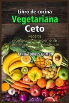 Libro de Cocina Vegetariana Ceto