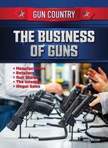 The Business of Guns