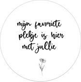 Label2X Muurcirkel mijn favoriete plekje is hier met jullie wit - Ø 80 cm - Dibond - Aanbevolen