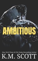 Ambitious