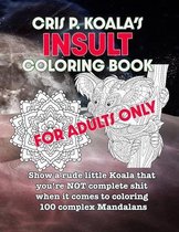 Cris P. Koala's Insult Coloring Book
