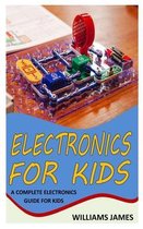 Electronics for Kids