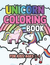 Unicorn Coloring Book for Kids Ages 2-4