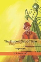 The Shadow Out Of Time