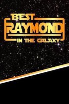 The Best Raymond in the Galaxy