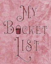 My Bucket List