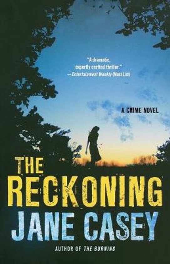 Boekcover: silhouet van een vrouw in een veld bij zonsondergang, met de titel "The Reckoning" en "Jane Casey".