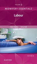 Midwifery Essentials 3 - Midwifery Essentials: Labour E-Book