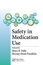 Safety In Medication Use