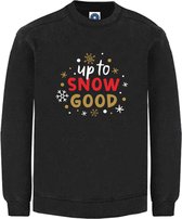 DAMES Kerst sweater -  UP TO THE SNOW GOOD - kersttrui - zwart - large -Unisex