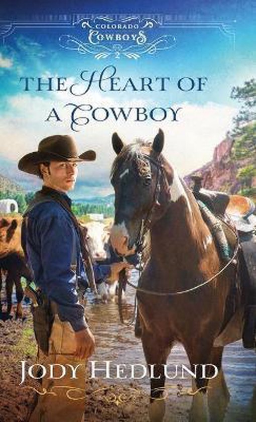 Colorado Cowboys-The Heart of a Cowboy - cover