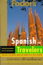 Spanish for Travellers Phrase Book