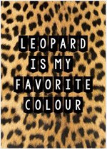 Dierenprint luipaard quote kaart A6 - leopard is my favorite colour 50 stuks | Kaarten groothandel
