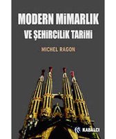 Modern Mimarlık ve Şehircilik Tarihi