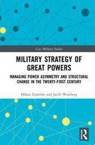 Cass Military Studies - Military Strategy of Great Powers