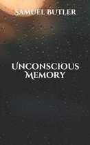 Unconscious Memory