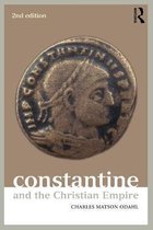 Constantine & The Christian Empire