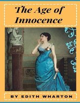 The Age of Innocence by Edith Wharton (illustrated)