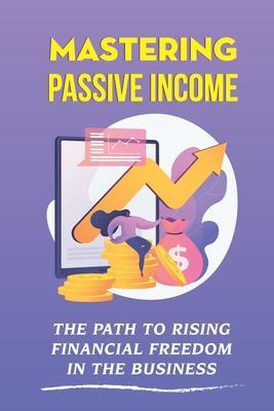 Mastering Passive Income - cover