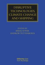 Disruptive Technologies, Climate Change and Shipping