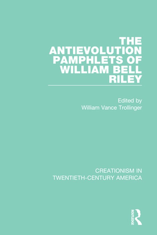 Creationism in Twentieth-Century America - The Antievolution ... - cover