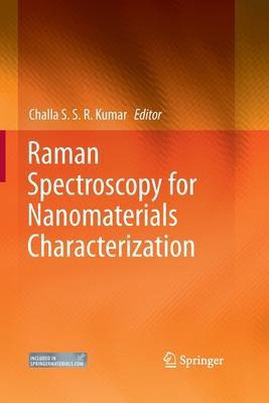 Raman Spectroscopy for Nanomaterials Characterization 9783662519974