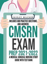 CMSRN Exam Prep 2021-2022