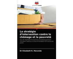 La stratégie d'intervention contre le chômage et la pauvreté