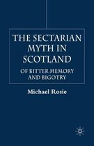 The Sectarian Myth in Scotland