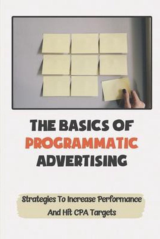 The Basics Of Programmatic Advertising - cover