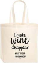 Premium bag - I make wine disappear. What's your superpower?