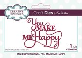 Creative Expressions Stans - 'You Make Me Happy' - 5,5cm x 7cm