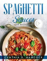 Spaghetti Sauces