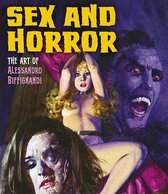 Sex & Horror Art Alessandro Biffignandi