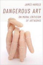 Thinking Art - Dangerous Art