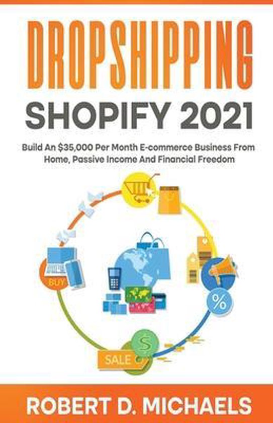 Dropshipping Shopify 2021 Build An $35,000 Per Month E-comme ... - cover