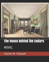 The House Behind the Cedars