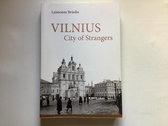 Vilnius City of Strangers