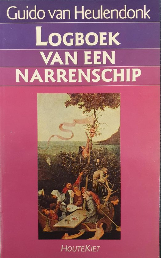 Boek "Logboek van een narrenschip" van Guido van Heulendonk met een schilderij van een groep mensen aan tafel in een landschap.