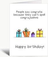 People say congrats - Verjaardagskaart met envelop - Grappig - Engels
