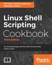 Linux Shell Scripting Cookbook - Third Edition