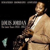 Louis Jordan - The Later Years 1953-1957 (2 CD)