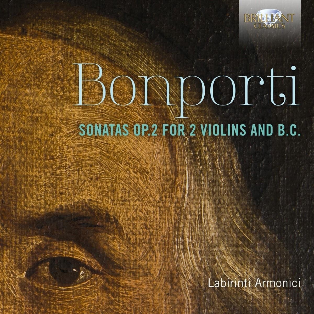 Labirinti Armonici - Bonporti: Sonatas Op.2 For 2 Violins And B.C. (CD)